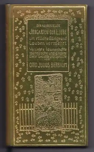 BIERBAUM, Der neubestellte Irrgarten der Liebe.... 1910