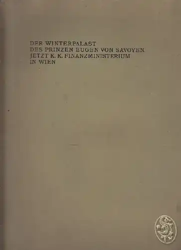 HOFMANN VON WELLENHOF, Der Winterpalast des... 1904