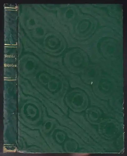 GRABBE, Napoleon oder die hundert Tage. Ein... 1870
