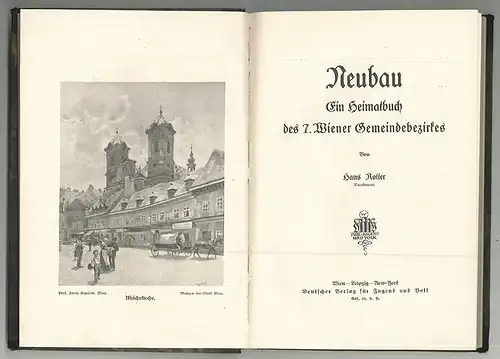 Neubau. Ein Heimatbuch des 7. Wiener Gemeindebezirkes. ROTTER, Hans.