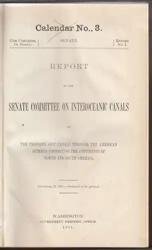 REPORT of the Senate Commitee on Interoeceanic... 1901