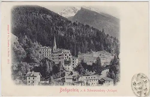 Badgastein v. d. Schwarzenberg-Anlagen. 1900