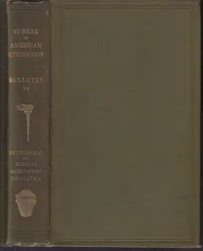 HRDLICKA, Physiological and Medical... 1908