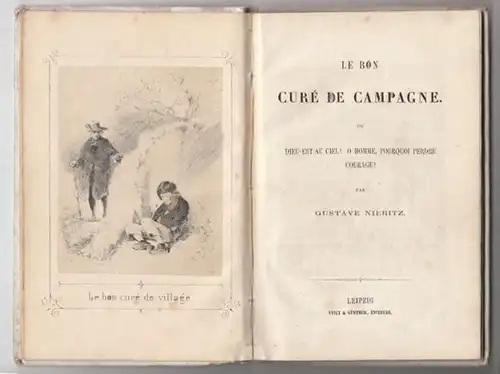 NIERITZ, Le Bon Curé de Campagne, ou Dieu est...