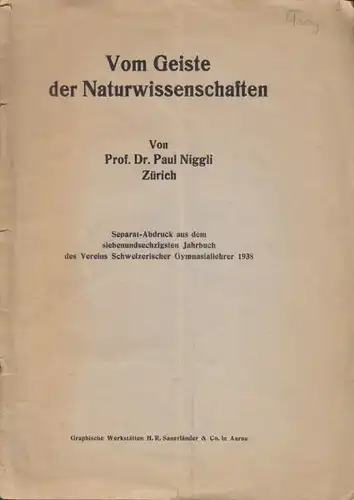 NIGGLI, Vom Geiste der Naturwisenschaften. 1938