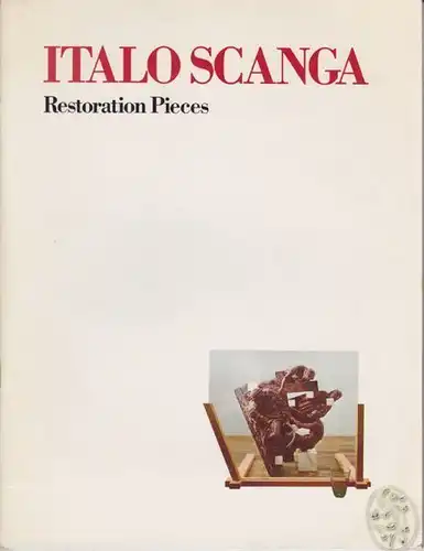 Italo Scanga. Restoration Pieces. November... 1975