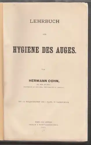 COHN, Lehrbuch der Hygiene des Auges. 1892