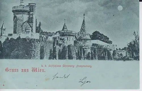 Gruß aus Wien. k. k. Lustschloss Laxenburg:... 1890