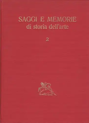 Saggi e Memorie di storia dell' arte. 1959