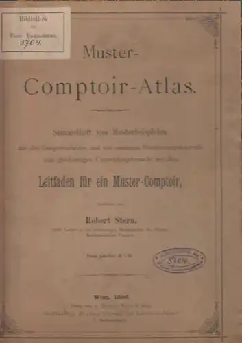 STERN, Muster-Comptoir-Atlas. Sammelheft von... 1896