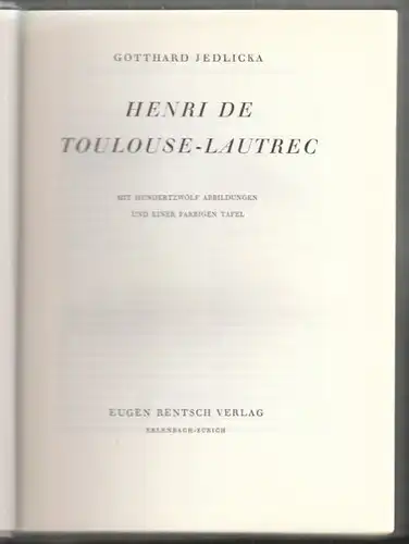 JEDLICKA, Henri de Toulouse-Lautrec. 1943