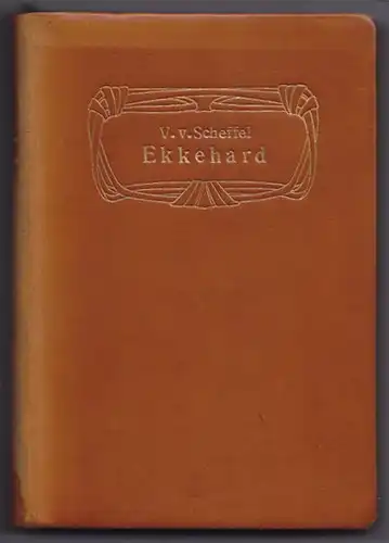 SCHEFFEL, Ekkehard. Eine Geschichte aus dem... 1903