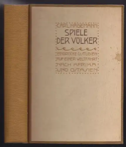 HAGEMANN, Spiele der Völker. Eindrücke und... 1919