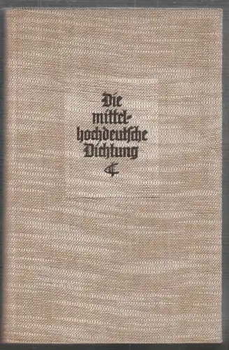 KNORR, Die mittelhochdeutsche Dichtung. 1938