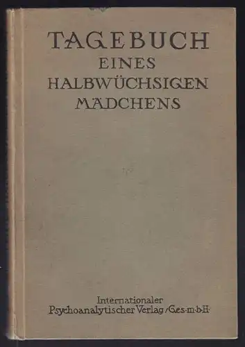 HUG-HELLMUTH, Tagebuch eines halbwüchsigen... 1922