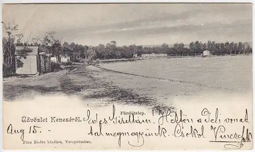 Üdvözlet Keneséröl. Fürdötelep.