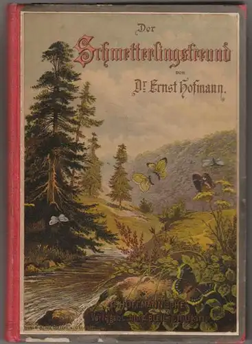 HOFMANN, Der Schmetterlingsfreund. Beschreibung... 1890
