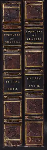 IRVING, A Chronicle of the Conquest of Granada.... 1829