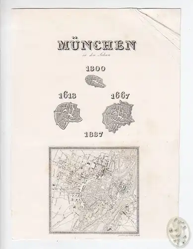 München in den Jahren 1300, 1613, 1667, 1837. 1840