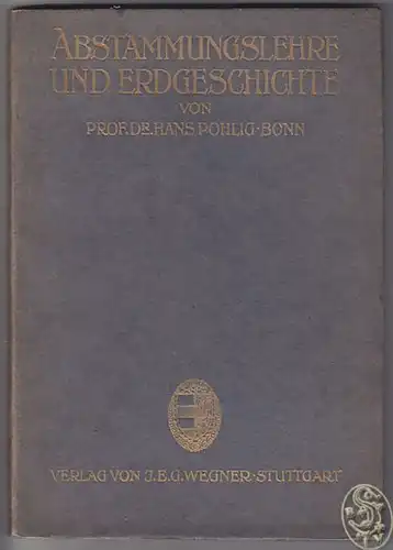 POHLIG, Abstammungstheorie mit Rücksicht auf... 1913