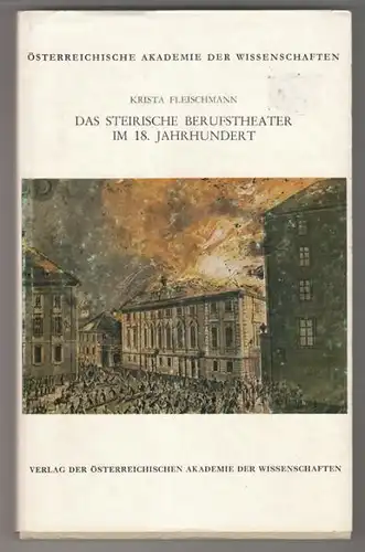 FLEISCHMANN, Das steirische Berufstheater im... 1974