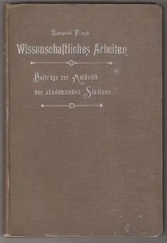 FONCK, Wissenschaftliches Arbeiten. Beiträge... 1908