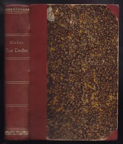 MÜLLER, Das Denken im Licht der Sprache. 1888