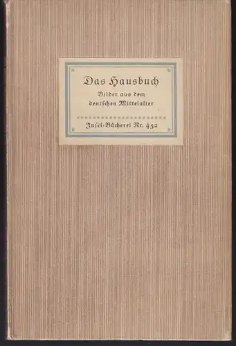 GRAUL, Das Hausbuch. Bilder aus dem deutschen... 1934