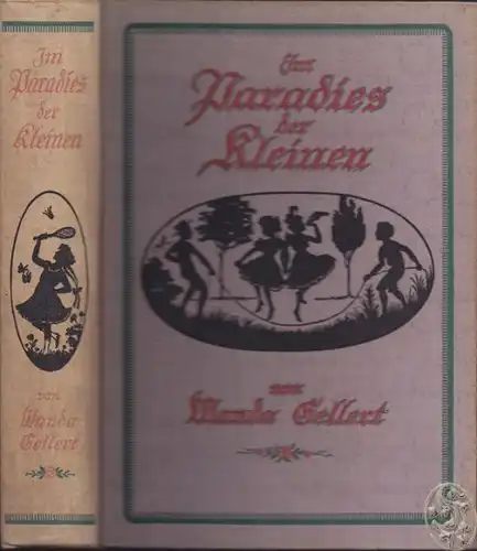 GELLERT, Im Paradies der Kleinen. 55 der... 1910