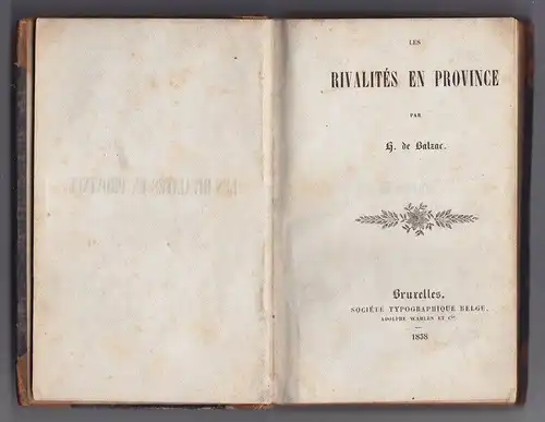 BALZAC Honoré de., Les Rivalités en Province. 1838