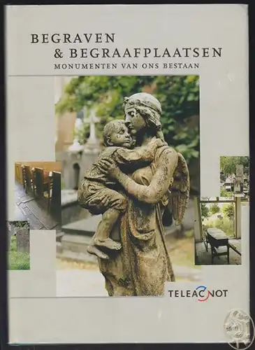 KOK, Begraven & Begraafplaatsen. Monumenten van... 1998