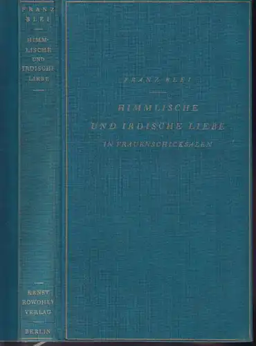BLEI, Himmlische und irdische Liebe in... 1928