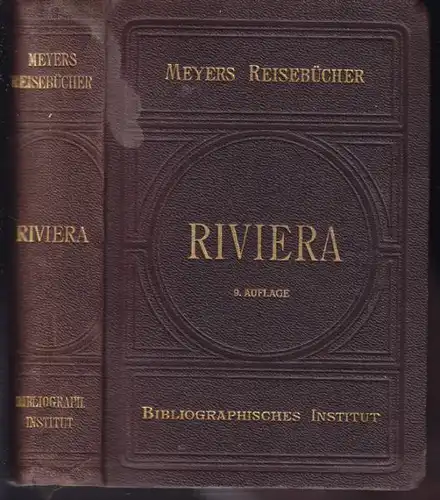 Riviera. Südfrankreich, Korsika, Algerien und... 1913