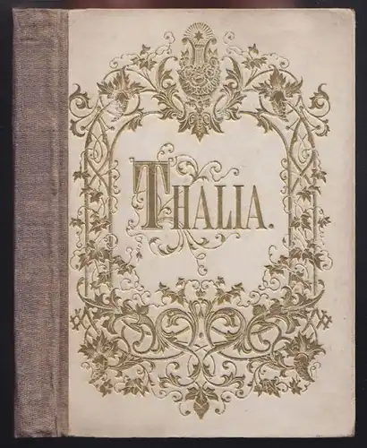 THALIA. Taschenbuch für 1867. Red. v. Friedrich... 1866