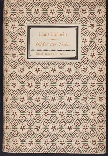 HOLBEIN, Bilder des Todes. 1917