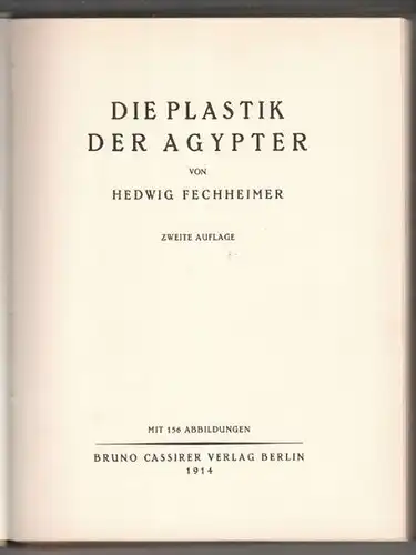 FECHHEIMER, Die Plastik der Ägypter. 1914