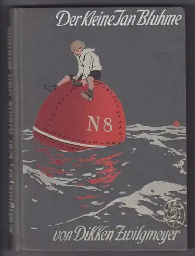 ZWILGMEYER, Der kleine Jan Bluhme. Eine... 1922