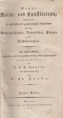 LIPPOLD, Neues Natur- und Kunstlexikon,... 1801