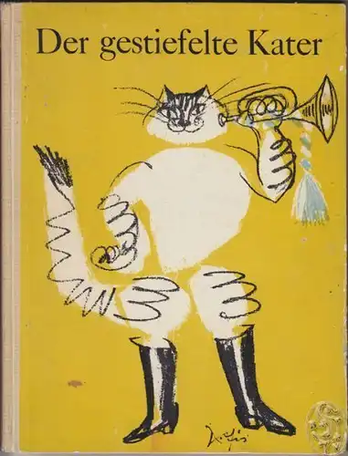 PERRAULT, Der gestiefelte Kater. Ein Märchen... 1957