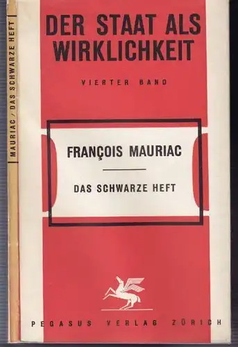 MAURIAC, Das schwarze Heft. 1945