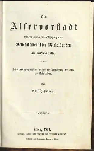 Die Alservorstadt mit den ursprünglichen Besitzungen der Benediktiner-Abtei Mich
