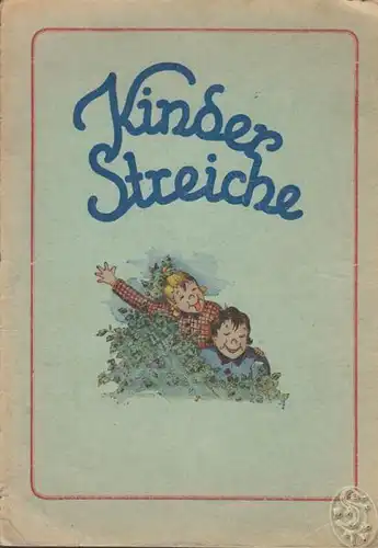 Kinderstreiche. 1945