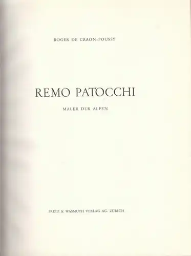 CRAON-POUSSY, Remo Patocchi. Maler der Alpen. 1946