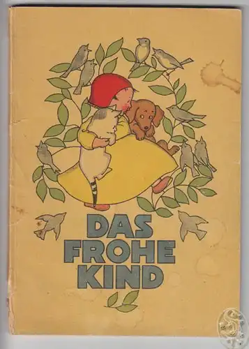BUCHOWIECKI, Das frohe Kind. Lustige... 1946