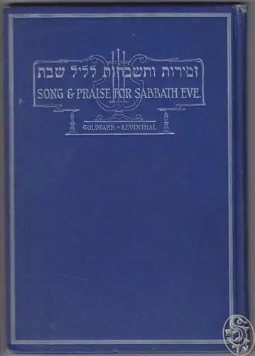 GOLDFARB, Song and Praise for Sabbath Eve. For... 1938