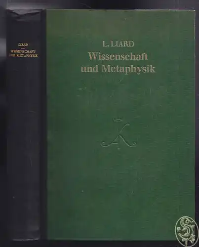 LIARD, Wissenschaft und Metaphysik.... 1911