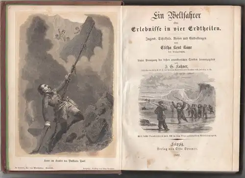 KANE, Ein Weltfahrer oder Erlebnisse in vier... 1861
