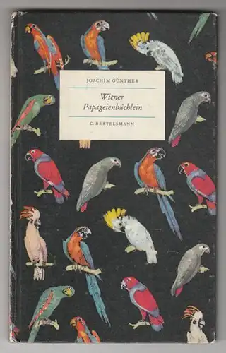 GÜNTHER, Wiener Papageienbüchlein. 1957