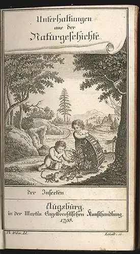 Unterhaltungen aus der Naturgeschichte, der Insecten [dritter Theil]. [WILHELM, 