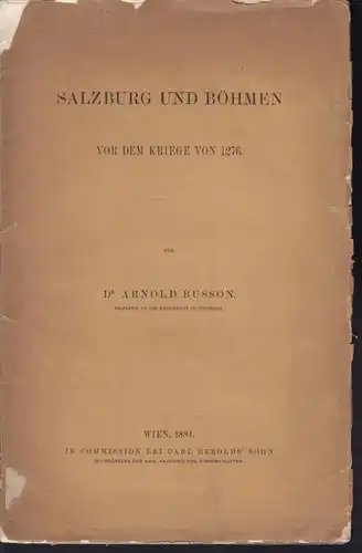 BUSSON, Salzburg und Böhmen vor dem Kriege von... 1884